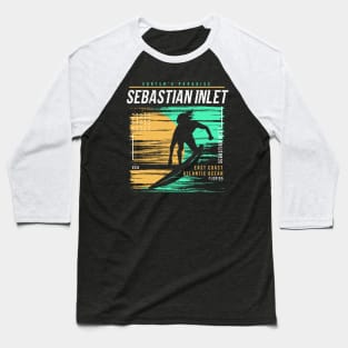 Retro Surfing Sebastian Inlet, Florida // Vintage Surfer Beach // Surfer's Paradise Baseball T-Shirt